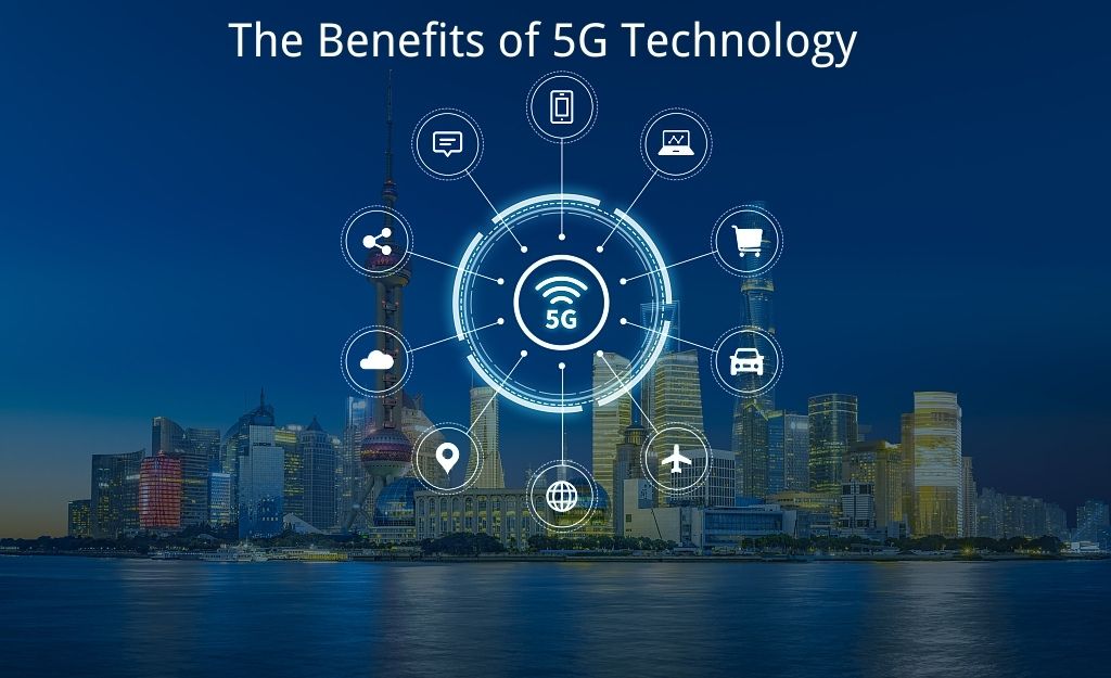 Five benefits 5G can bring for our life